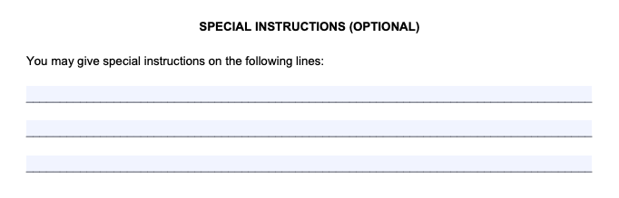 Filling Out a Power of Attorney Form Step 2: Write Special Instructions